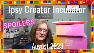 Ipsy Creator Incubtor ~ PR ~ SPOILERS ~ Return to the Wild ~ All subscriptions ~ August 2023