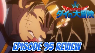 Utter Despair!!!!!!! Dragon Quest: The Adventure of Dai Episode 95 Review