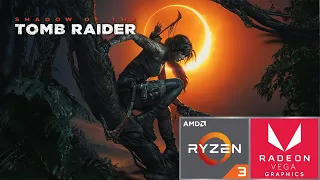 Shadow Of Tomb Raider Ryzen 3 3200G Vega 8 & 8GB RAM