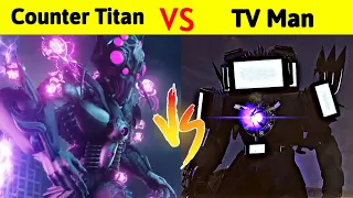 Alpha Counter Titan Vs TV Man || क्या दूसरे Universe का Tv Man हरा पायेगा alpha Titan को