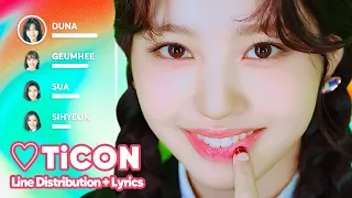 CSR - ♡TiCON (Line Distribution + Lyrics Karaoke) PATREON REQUESTED