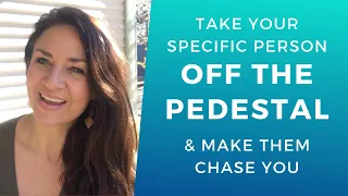 How to Take a Specific Person OFF THE PEDESTAL & Everyone is You Pushed Out