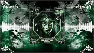Decatrix - Arduinna [Tribecore]