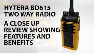 Hytera BD615 Two-way Radio Review | Hands on Close up | LRS UK