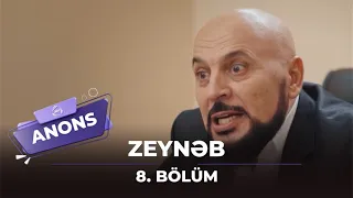 Zeynəb - 8. Bölüm / Anons