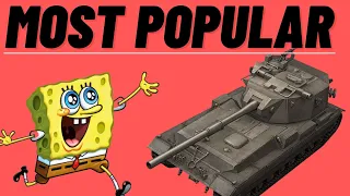 Top 5 MOST POPULAR Tanks IN WOT BLITZ