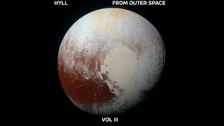 HYLL - From Outer Space Vol. 3 (full album 2021)