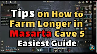 Night Crows Tips on How to Farm Longer in Masarta Cave 5 - Easiest Guide