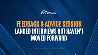 Feedback and Advice Session: 2°nd Session: Landed Interviews but Haven't Moved Forward