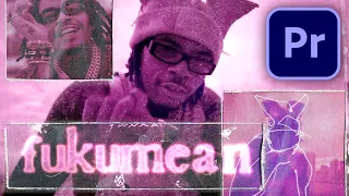 Gunna fukumean Music Video Effects Breakdown (Premiere Pro & PS)