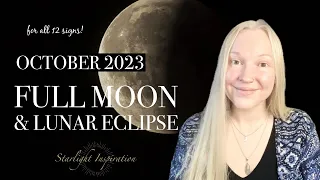 Super charged Full Moon & Lunar Eclipse in Aries ♈︎ For all 12 signs! Vedic Astrology | October 2023