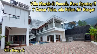 Villa Mewah di Puncak, Baru Opening !! || 7 Kamar Tidur, ada Kolam Air Hangat || Villa Bunga 2
