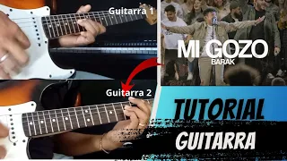 [TUTORIAL] Mi gozo - Barak | Guitarra 1 y 2 Cris Mar