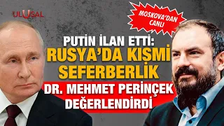 Putin kısmi seferberlik ilan etti: Dr. Mehmet Perinçek değerlendirdi