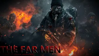 The Far Men - Purge Theme