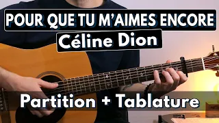 Pour que tu m'aimes encore - Céline Dion | Chanter et jouer en même temps | Tuto Guitare (+TAB)