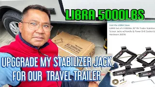 Stabilizer Jack UPGRADE to LIBRA 5000lbs up to 20” to our Travel Trailer