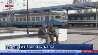 Radar - A háború 47. napja (2022-04-11) - HÍR TV