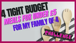 £5 for 4 Meals! | Extreme Budget Challenge