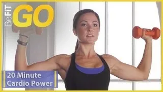 BeFiT GO | 20 Min Cardio Power Workout