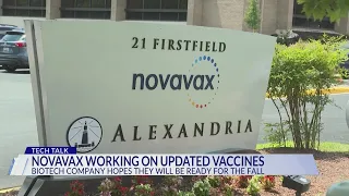 Novavax working on updated vaccine for the fall, combination vaccine still being developed