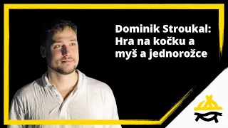 Dominik Stroukal: Hra na kočku a myš a jednorožce (KSP23: Drogy a zbraně včera, dnes a zítra)