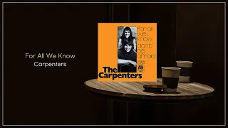 Carpenters - For All We Know / FLAC File