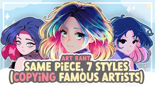 Same Art in SEVEN STYLES! (Copying Famous Artists' Styles) || SPEEDPAINT + COMMENTARY