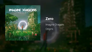 Imagine Dragons - Zero (FLAC Audio)