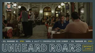 Kamal & Lalit's conversation over dinner | Unheard Roars Dil Dhadakne Do Deleted Scenes | EP04