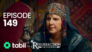 Resurrection: Ertuğrul | Episode 149