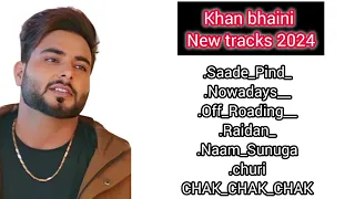 top new songs 2024 khan bhaini 🎵 🎶
