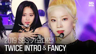 가장 반짝이는 TWICE - INTRO ＆ FANCY | 2019 SBS 가요대전(2019 SBS K-POP AWARDS) | SBS Enter.