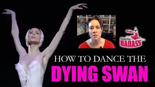 How to Dance The Dying Swan - with Ballerina Badass