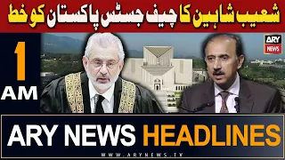 ARY News 1 AM Headlines 18th February 2024 | Shoaib Shaheen Ka Chief Justice of Pakistan Ko Khat