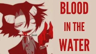 Blood in the Water【IDATE】