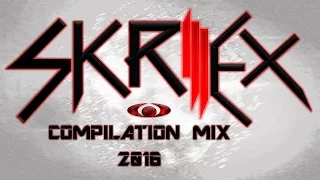 Skrillex Compilation 2016 Mix | 2K SUBS SPECIAL!!!