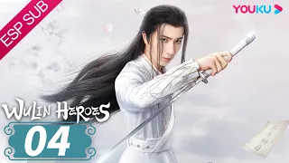 ESPSUB [Héroes de Artes Marciales] EP04 | Li Hongyi /Huang Riying | Traje Antiguo/ Romance | YOUKU