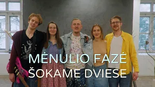 Mėnulio Fazė - Šokame Dviese