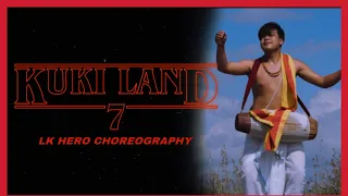 Kuki Land 7.🍪🍪🍪🍪🍪🍪🍪 | Dance | Lk hero choreography | @tapta_entertainment