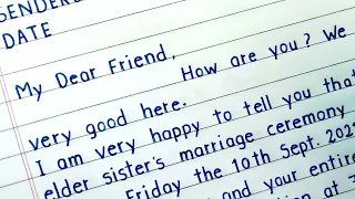Letter to friend inviting to sister's marriage ceremony | Letter to friend for sister's marriage |
