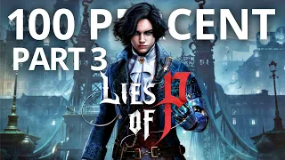 Lies of P 100% Walkthrough 🤥💯(All endings, collectibles and Platinum Trophy) Part 3/3