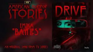 American Horror Stories Season 2 "Drive" Soundtrack - "Battles" EMIKA