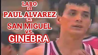 PAUL ALVAREZ sa mga HULING MINUTO ng LARO sa SAN MIGUEL vs. GINEBRA