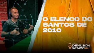 SANTÁSTICO: COMO ERA JOGAR COM O NEYMAR? | Podcast Denílson Show