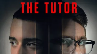 The Tutor. • (Official Trailer, 2023.) • Genre: Thriller, Mystery. •