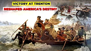 🎖️ Victory at Trenton: The Bold Move That Reshaped America's Destiny