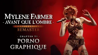 Mylène Farmer - Avant que l'ombre à Bercy : Porno graphique (4K Remaster)