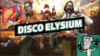 [2] Disco Elysium - Bad mannered kids w/Emulcifier