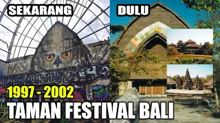 SITUASI TAMAN FESTIVAL BALI 1997 - 2002 KEREN DAN MEGAH